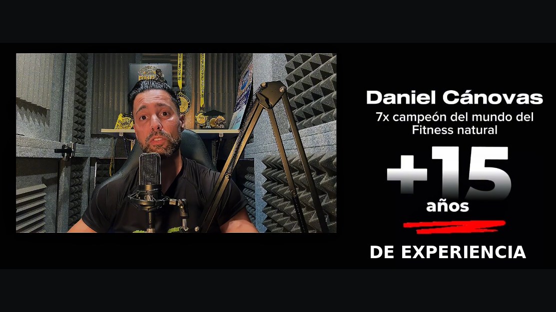 Daniel Cánovas, 7 veces campeón del mundo de culturismo natural